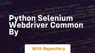 python selenium webdriver common by