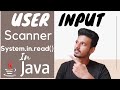 How To Get User Input Using Scanner In Java | How To Get User Input Using System.in.read() In Java
