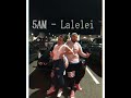 5am lalelei official audio