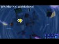 Whirlwind Wasteland (Easy Crazy+) 6.2 | Flood Escape 2