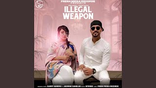 Illegal Weapon (feat. Jasmine Sandlas)