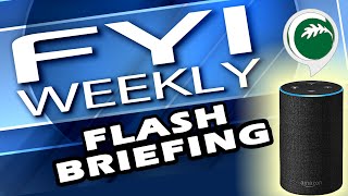 FYI Weekly Flash Briefing - Week of April 22, 2024