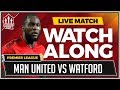 Watford vs Manchester United with Mark Goldbridge Watchalong