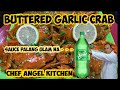 BUTTERED GARLIC CRAB/BUTTERED GARLIC CRAB RECIPE@chefangelkitchen