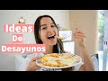 ☕ Desayunos ricos y rápidos / Sara Alzate