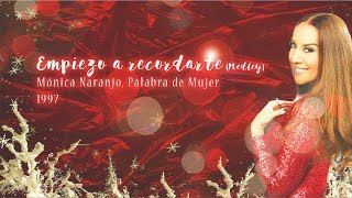 Mónica Naranjo  - Empiezo a recordarte (Medley) - Navidad 2017-18