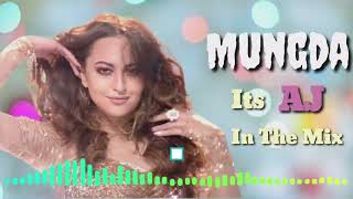 Mungda IT'S AJ ,[In The Mix] hindi remix song mungda #dj #hindi #remix