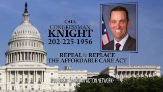 Repeal and Replace ACA  - Steve Knight (CA-25)