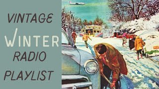 Winter Radio Playlist - The Best of Vintage Music