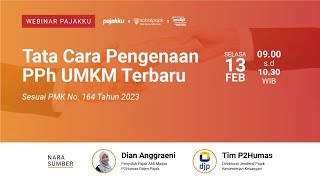 Webinar Pajakku: Tata Cara Pengenaan PPh UMKM Terbaru