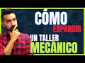 🛠 Como EXPANDIR un TALLER MECÁNICO 💥 3 Estrategias aplicables