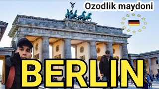 Germaniya poytaxti berlinga sayohat, tarixiy obida, manzara, ozodlik darvozasi