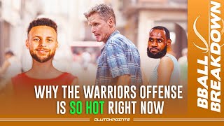 Why The Warriors Offense Is SO HOT Right Now