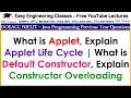 Applet Life Cycle, Constructor Overloading in Java - DOEACC NIELIT , Interview Tips