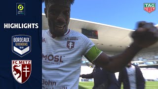 FC GIRONDINS DE BORDEAUX - FC METZ (1 - 2) - Highlights - (GdB - FCM) / 2020-2021