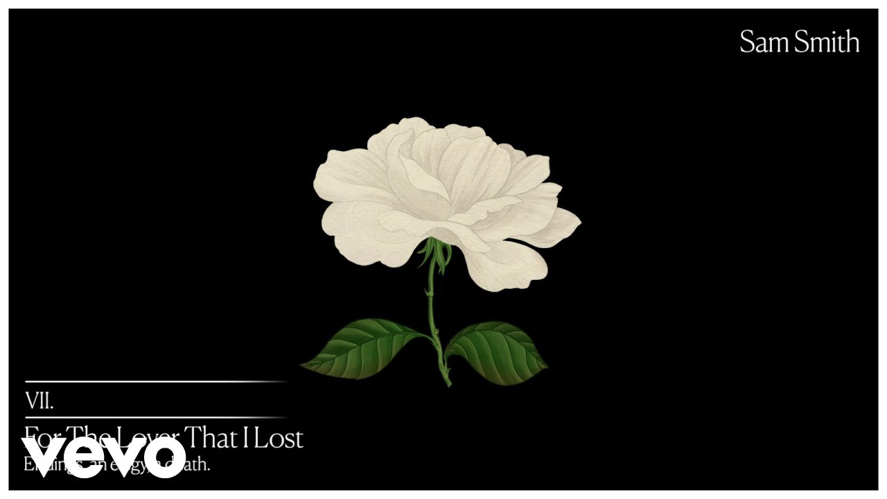 Sam Smith - For The Lover That I Lost Sam Smith - For The Lover That I Lost