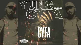 Yung Cyfa - 1hunnid (Lyric Video)