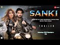 SANKI - Trailer | Ahan Shetty | Pooja Hegde | Sunil Shetty | Adnan Sheikh | Sajid Nadiadwala | 2024