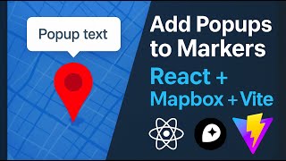 How to add Mapbox Popups in React (Vite Project) 🚀