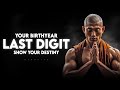 What The Last Digit of Your Birth Year Means You'll Be SHOCKED | Buddhism