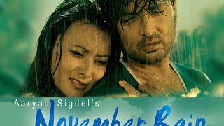NOVEMBER RAIN | Movie In 8 Minute | Namrata Shrestha, Aaryan Sigdel