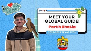 Meet your Global Guide: Parth Bhatia!
