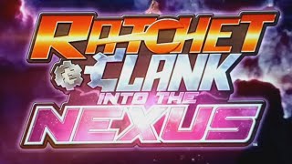 Ratchet & Clank Into The Nexus #1