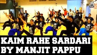 BPD Back2Basics Bhangra Classes - Kaim Rahe Sardari by Manjit Pappu