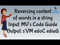3. Reversing internal content of each word in a string