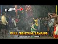 Full Senyum Sayang - Solah Barongan Ngamuk Jaranan Turonggo Seto Crabak