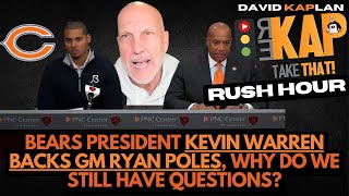 REKAP Rush Hour 🚗: Bears President Kevin Warren backs GM Ryan Poles, why do we still have questions?