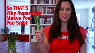 So THAT'S Why Asparagus Makes Your Pee Smell