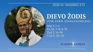 Dievo žodis - Vysk. Emer. Jonas Kauneckas