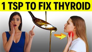 CURE Thyroid NATURALLY with JUST 1 Teaspoon!