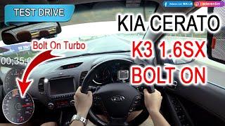 Part 1 | Bolt on turbo 2015 Kia Cerato (K3) 1.6SX | Malaysia #POV [Test Drive]