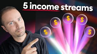 Having FIVE income streams changed my life.