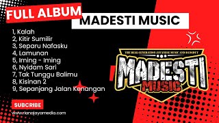 KOLEKSI TERBARU MADESTI MUSIC