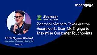 How Zoomcar Vietnam Takes Out Guesswork and Maximizes Customer Touchpoints