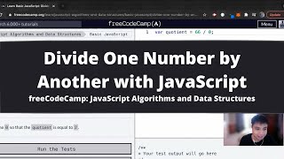 Divide One Number by Another with JavaScript (Basic JavaScript) freeCodeCamp tutorial