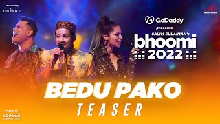 Bedu Pako - Teaser | Bhoomi 2022 | Clinton Cerejo, Pawandeep R, Bianca G | Salim Sulaiman | GoDaddy