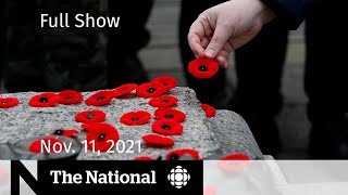 CBC News: The National | Remembrance Day, COVID-19 in Ontario, At Issue