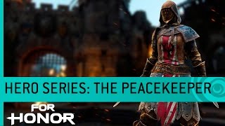 For Honor Trailer: The Peacekeeper (Knight Gameplay) – Hero Series #9 [NA]