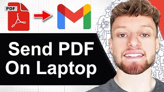 How To Send PDF in Gmail Using Laptop (Step By Step)