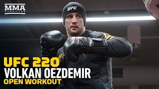 UFC 220: Volkan Oezdemir Open Workout - MMA Fighting