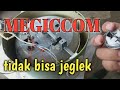 Cara memperbaiki magicom tidak bisa jeglek