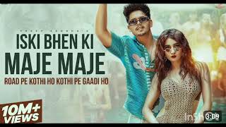 uski bahan ki maje maje new song