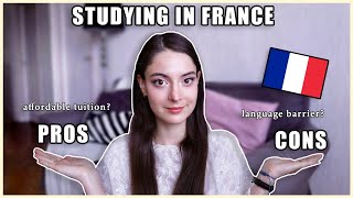 The Pros and Cons of Studying in France 🇫🇷