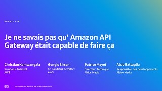 AWS Summit Paris 2024 - Je ne savais pas qu’Amazon API Gateway était capable de faire ça (ANT211-FR)