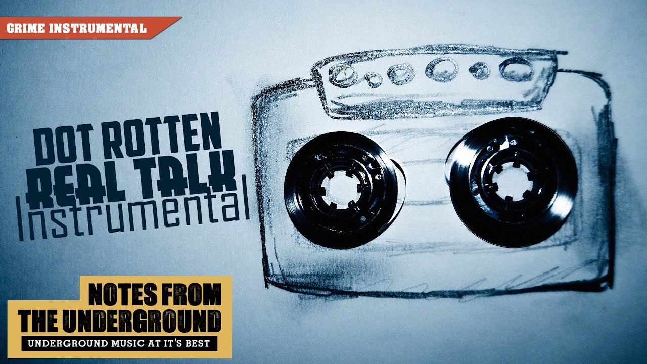 Dot Rotten Real Talk Grime Instrumental Hq Audio Youtube