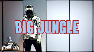 Mic Madness: BIG JUNGLE [S1:E6]